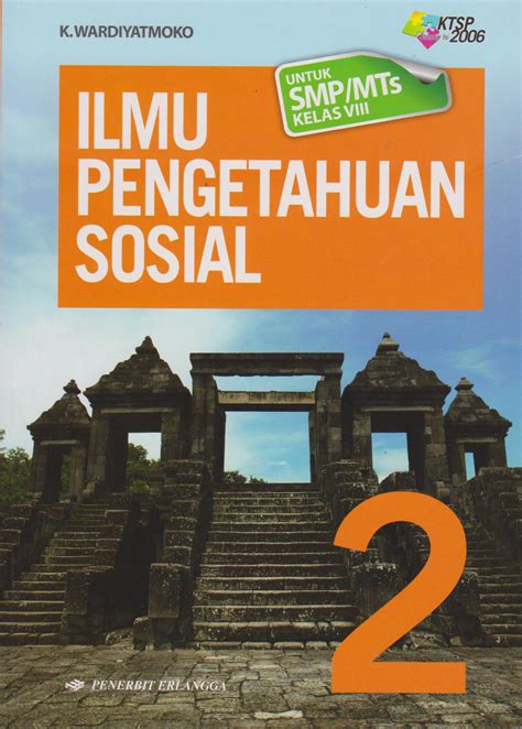 Pengetahuan sosial sejarah 2 untuk SMP kelas 2