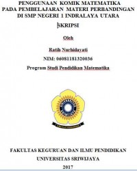 PENGGUNAAN KOMIK MATEMATIKA PADA PEMBELAJARAN MATERI PERBANDINGAN DI SMP NEGERI 1 INDRALAYA UTARA