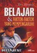 Belajar & Faktor-Faktor Yang Mempengaruhi