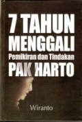 7 tahun menggali pemikiran dan tindakan pak harto