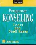 Pengantar Konseling : Teori dan Studi Kasus