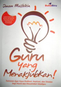 Guru Yang Menakjubkan