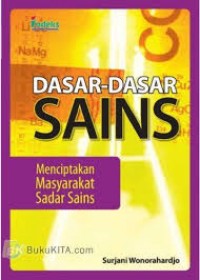 Dasar-Dasar Sains : Menciptakan Masyarakat Sadar Sains