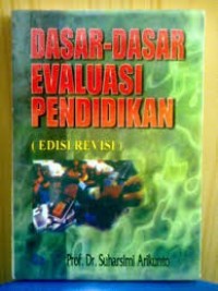 Dasar-dasar evaluasi pendidikan