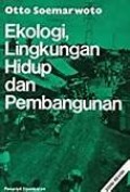 Ekologi, lingkungan, hidup dan pembangunan