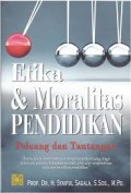 Etika & mortalitas pendidikan