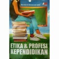 Etika dan profesi kependidikan