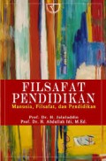 Filsafat Pendidikan: Manusia, Filsafat, dan Pendidikan