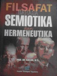 Filsafat bahasa semiotika dan hermeneutika