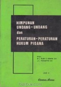 Himpunan UU dan PP hukum pidana.