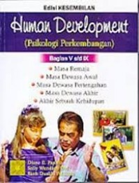 Human development psikologi (psikologi perkembangan) bagian V s/d IX