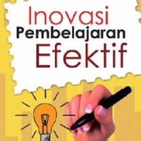 Inovasi pembelajaran efektif