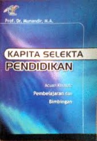 Kapita Selekta Pendidikan