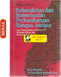 Kebangkitanb dan kemerosotan perkembangan bangsa-bangsa.