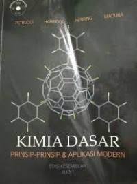 Kimia dasar : prinsip2 & aplikasi moderen jilid 1. (edisi ke 9)