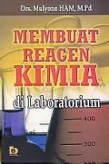 Membuat reagen kimia di laboratorium