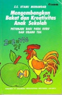 Mengembangkan bakat dan kreativitas anak sekolah