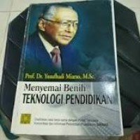 Menyemai benih teknologi pendidikan