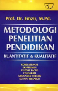 Metodologi Penelitian Pendidikan: Kuantitatif & Kualitatif