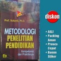 Metodologi penelitian pendidikan; Kompetensi dan Praktiknya