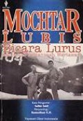 Mochtar lubis bicara lurus