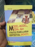 Model-model,media dan strategi pembelajaran konstekstual(inovatif)