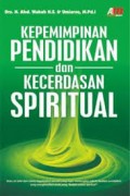 Kepemimpinan Pendidikan Dan Kecerdasan Spritual