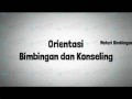 Orientasi bimbingan dan konseling