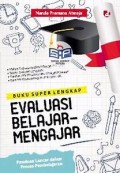 Panduan evaluasi kegiatan belajar mengajar.