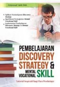 Pembelajaran Discovery Startegi dan Mental Vocation Skill