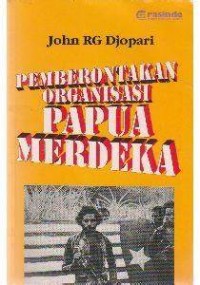 Pemberontakan organisasi papua merdeka