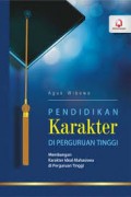 Pendidikan karakter di perguruan tinggi