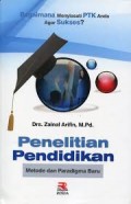 Penelitian Pendidikan : Metode dan Paradigma Baru (Bagaimana Menyiasati PTK Anda Agar Sukses)