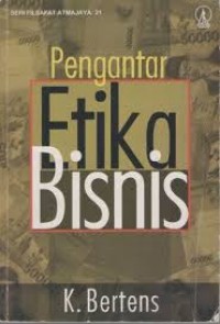 Pengantar etika bisnis