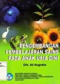 Pengembangan pembelajaran sains pada anak usia dini