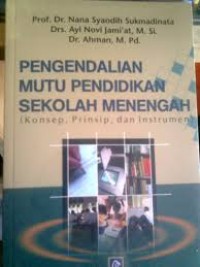 Pengendalian mutu pendidikan sekolah menengah