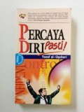 Percaya diri, pasti