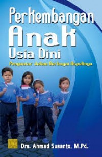 Perkembangan Anak Usia Dini