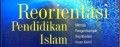 Reorientasi pendidikan islam