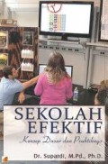 Sekolah Efektif Konsep Dasar dan Praktiknya