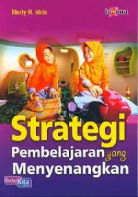 Strategi Pembelajaran Yang Menyenangkan