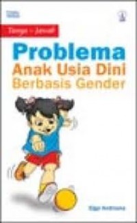 Tanya jawab problema anak usia dini berbasis gender