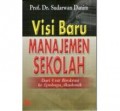 Visi Baru Manajemen Sekolah