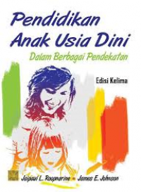 Pendidikan Anak Usia Dini dalam Berbagai Pendekatan