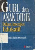 Guru Dan Anak Didik Dalam Interaksi Edukatif