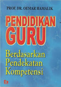 Pendidikan Guru:Berdasarkan Pendekatan Kompetensi