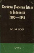 Gerakan Moderen Islam di Indoneisa 1900-1942