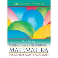 Matematika Pengembangan Pengajaran :  Jilid 1