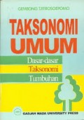 Taksonomi Umum : Dasar-Dasar Taksonomi Tumbuhan