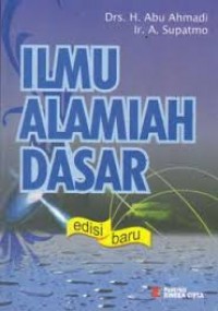 Ilmu Alamiah Dasar (Edisi Baru)